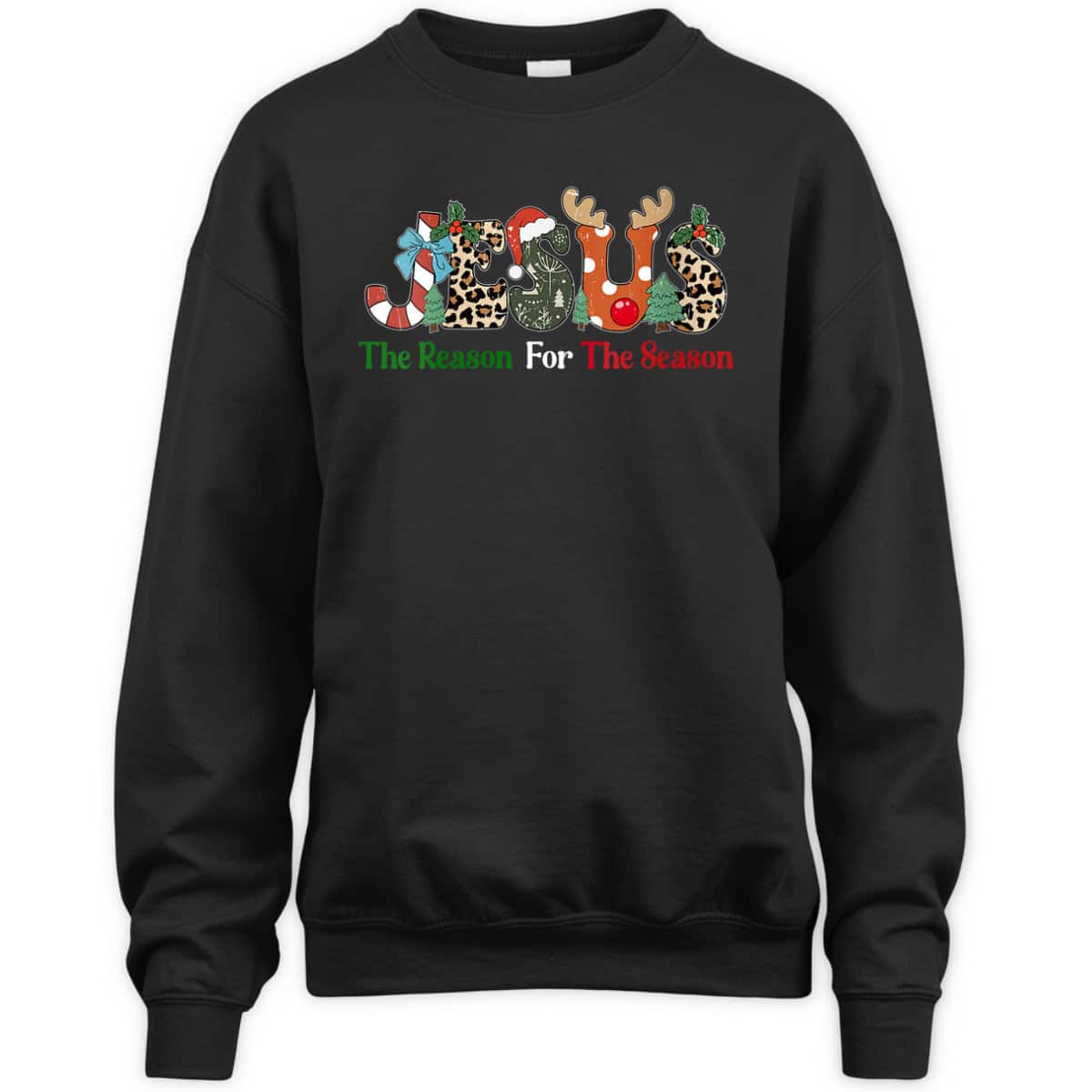 Jesus Is The Reason For The Season Jesus Christian Xmas T-Shirt Jesus Is The Reason For The Season Jesus Christian Xmas T-Shirt