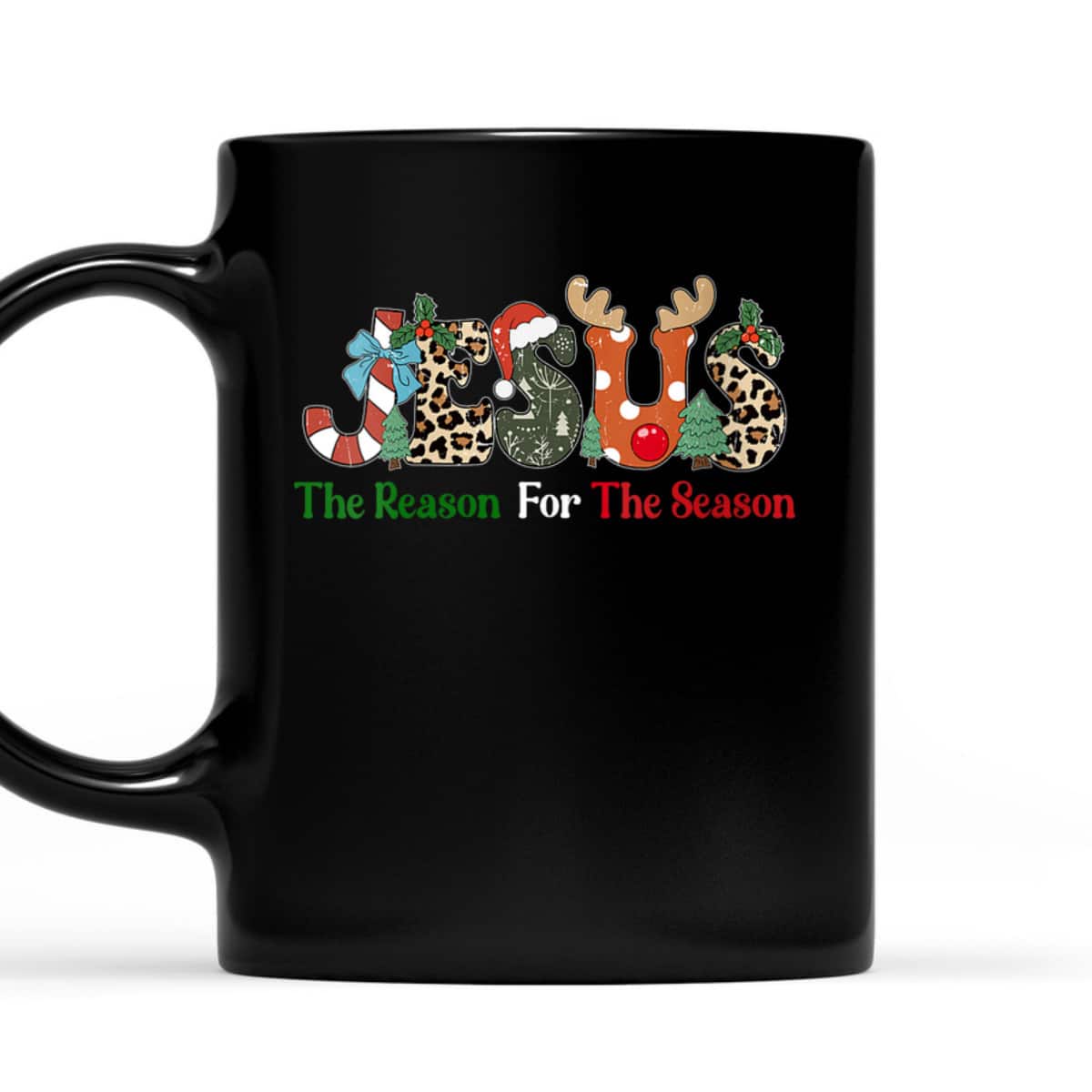 Jesus Is The Reason For The Season Jesus Christian Xmas T-Shirt Jesus Is The Reason For The Season Jesus Christian Xmas T-Shirt