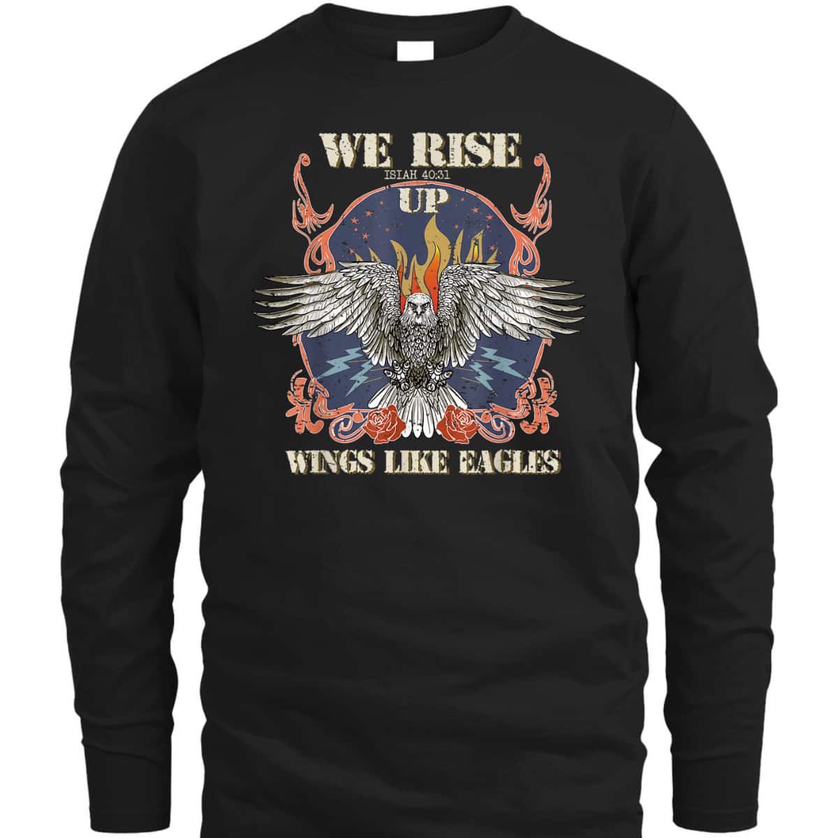 We Rise Up Wings Like Eagle Christian Religious Isaiah 40:31 Bible Verse T-Shirt