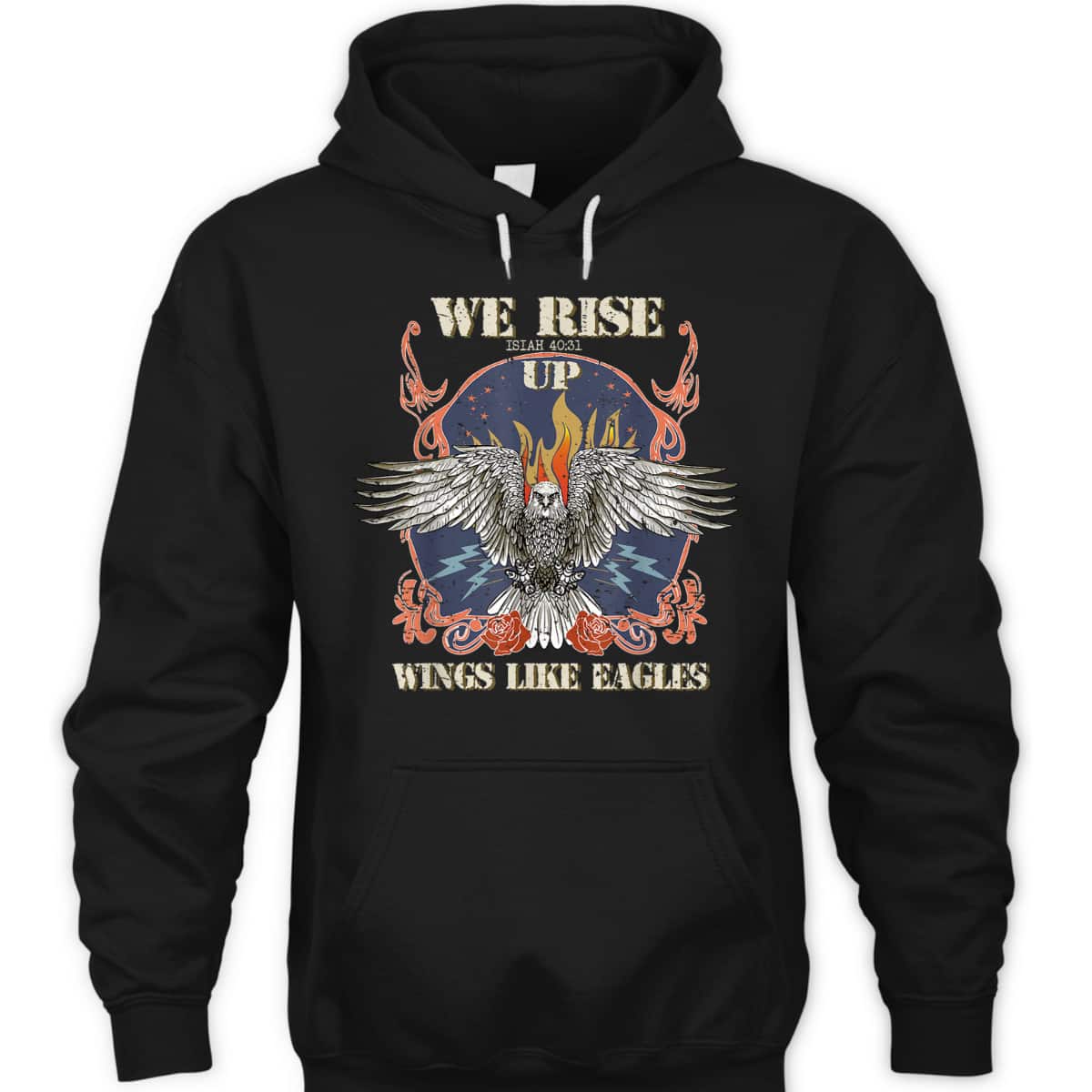 We Rise Up Wings Like Eagle Christian Religious Isaiah 40:31 Bible Verse T-Shirt
