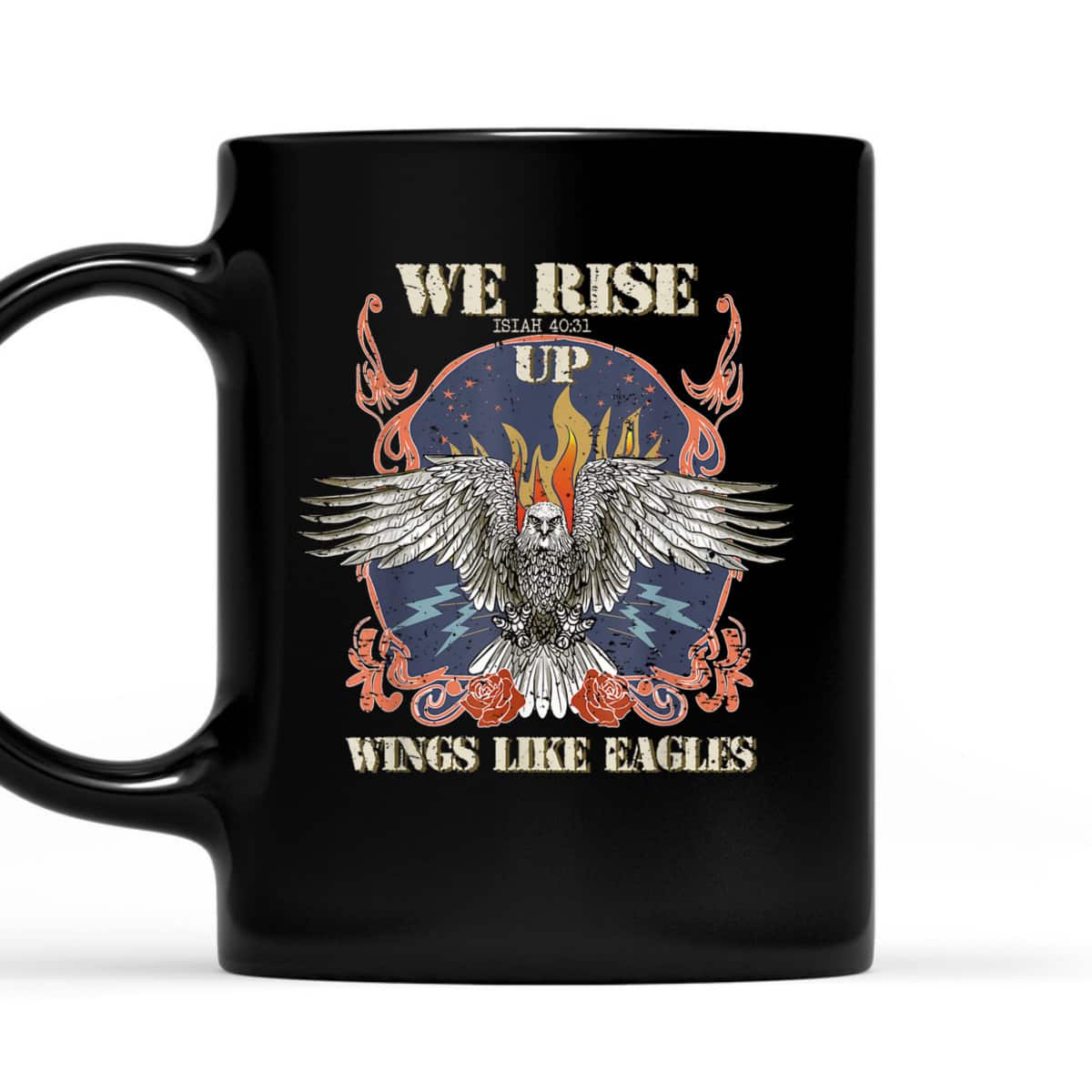 We Rise Up Wings Like Eagle Christian Religious Isaiah 40:31 Bible Verse T-Shirt