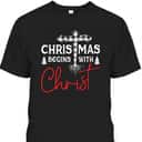Christian White Plaid Christmas Begins With Christ Xmas T-Shirt Christian White Plaid Christmas Begins With Christ Xmas T-Shirt