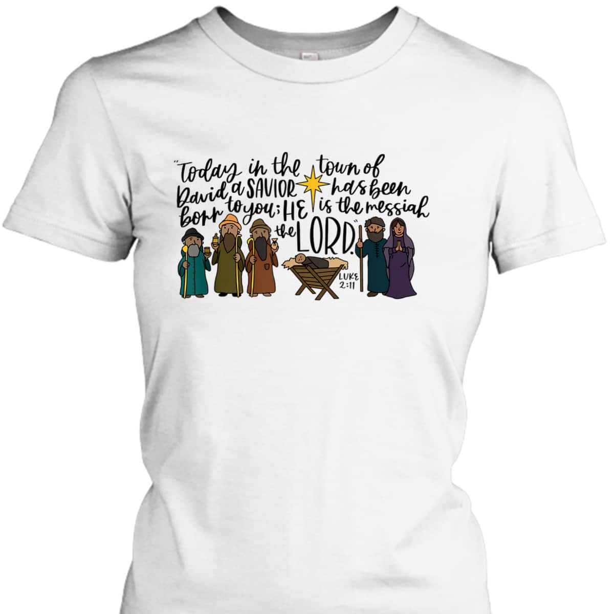 Nativity Christian Christmas True Story Xmas Holly Night T-Shirt Nativity Christian Christmas True Story Xmas Holly Night T-Shirt