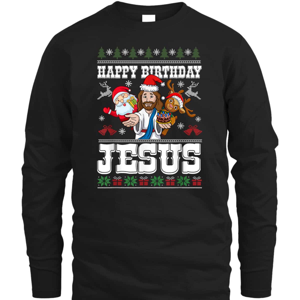 Happy Birthday Jesus Merry Christmas Santa Christian Xmas T-Shirt Happy Birthday Jesus Merry Christmas Santa Christian Xmas T-Shirt