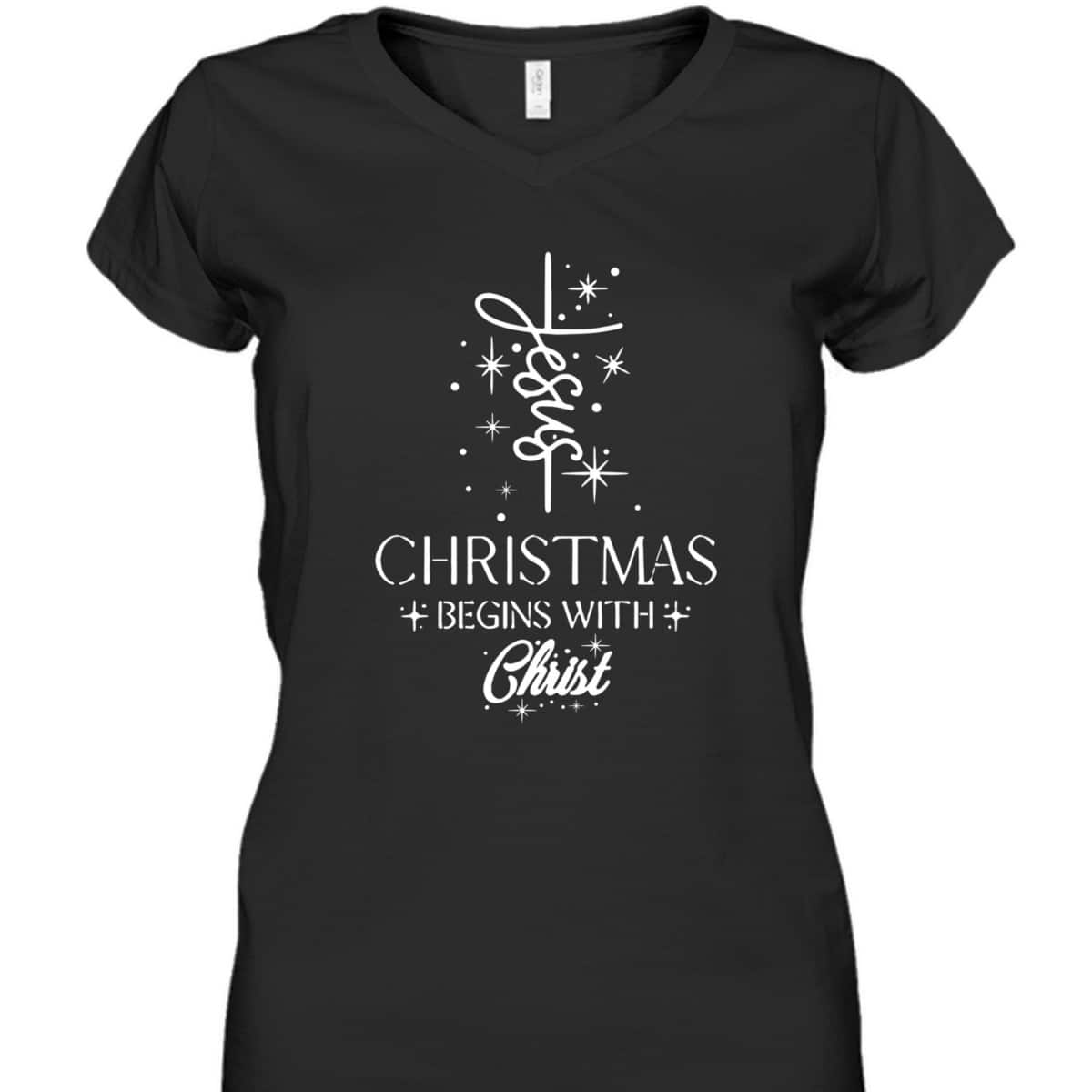 Christmas Begins With Christ Christmas Xmas Christian Spirit Religious T-Shirt
