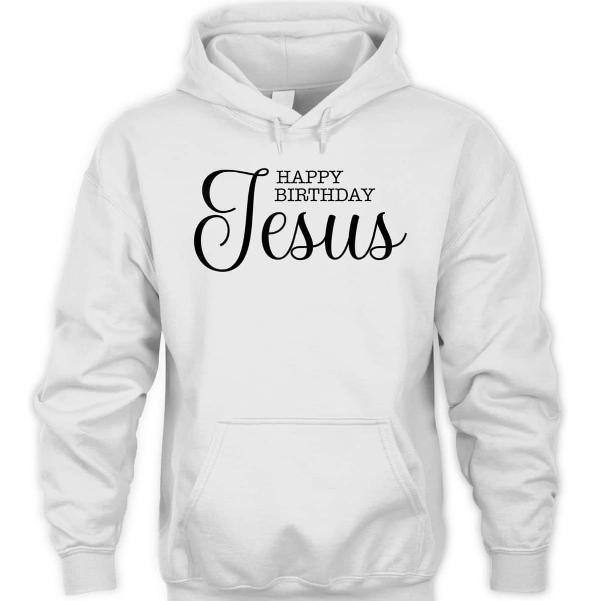 Happy Birthday Jesus Inspirational Christmas Merry Xmas T-Shirt Happy Birthday Jesus Inspirational Christmas Merry Xmas T-Shirt