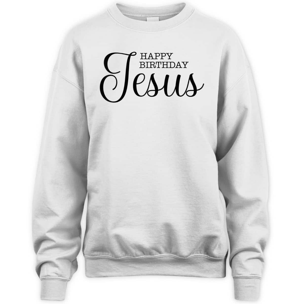 Happy Birthday Jesus Inspirational Christmas Merry Xmas T-Shirt