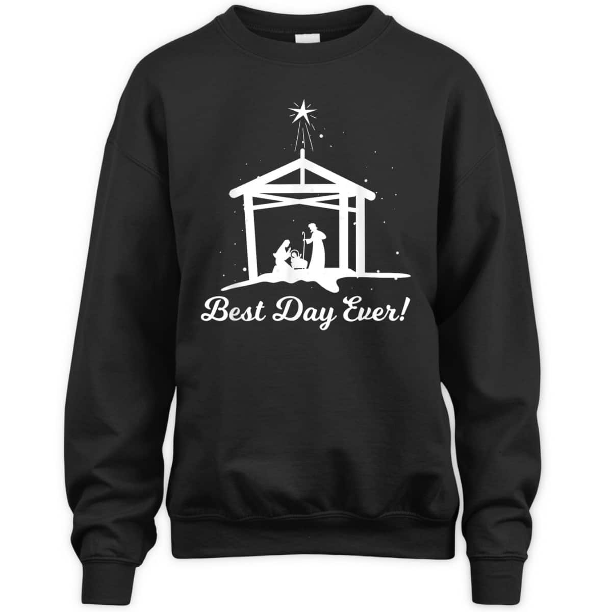 Best Day Ever Christmas Advent Nativity Scene North Star Christian T-Shirt