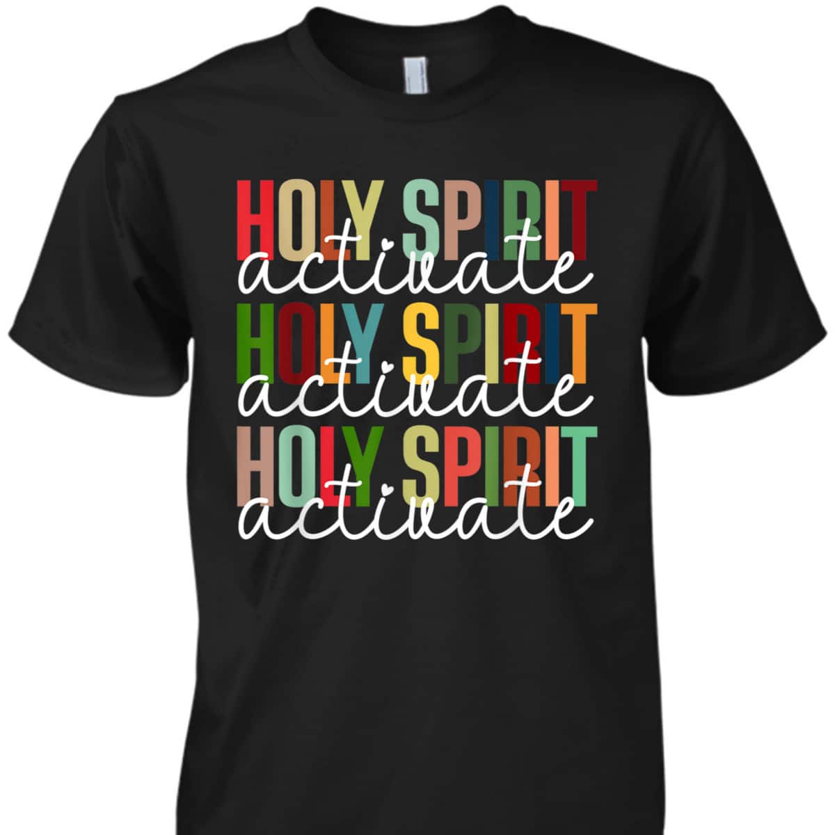 Holy Spirit Activate Christmas Xmas Christian Holiday T-Shirt Holy Spirit Activate Christmas Xmas Christian Holiday T-Shirt