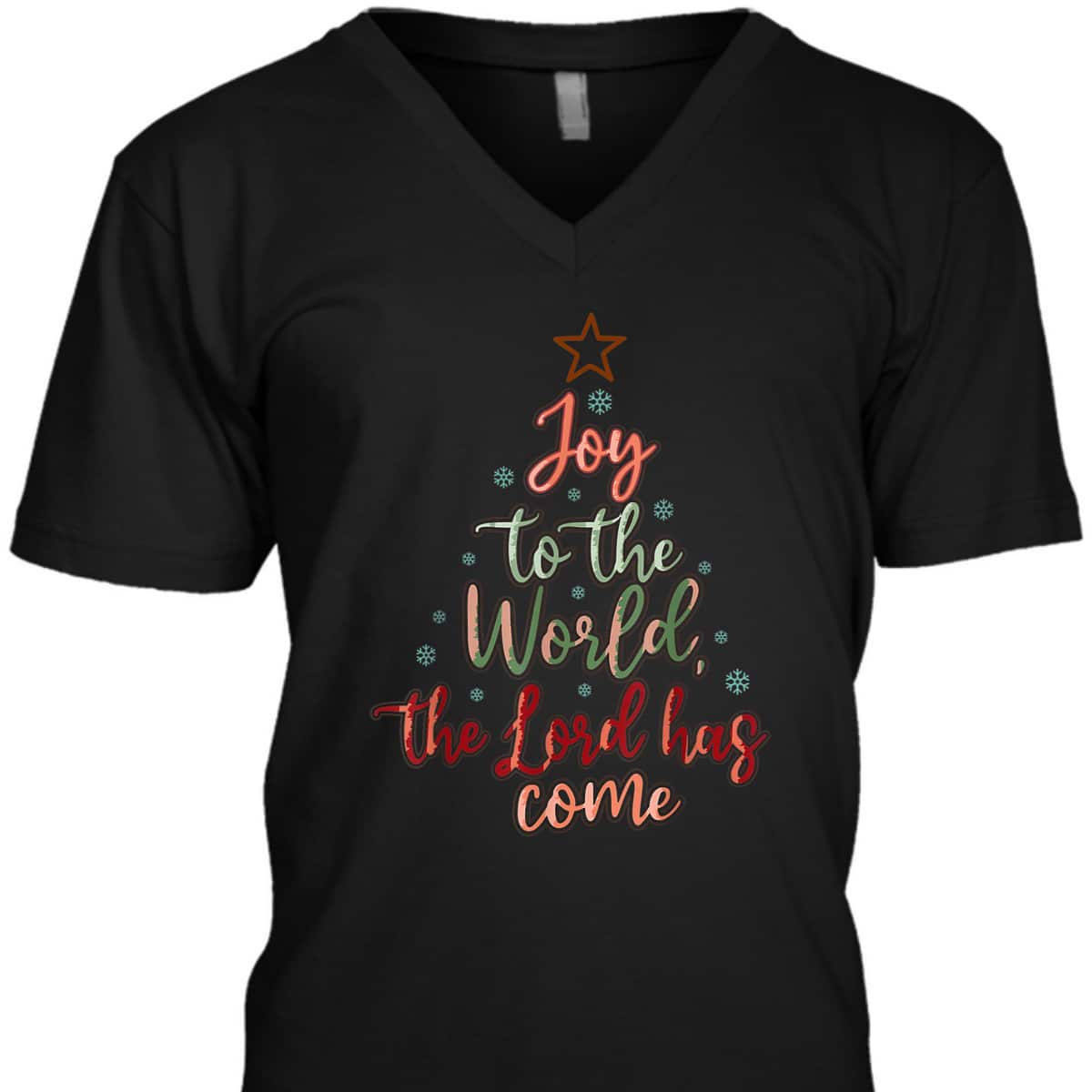 Joy Saying Merry Christmas Christian Message Xmas Tree The Lord Has Come T-Shirt