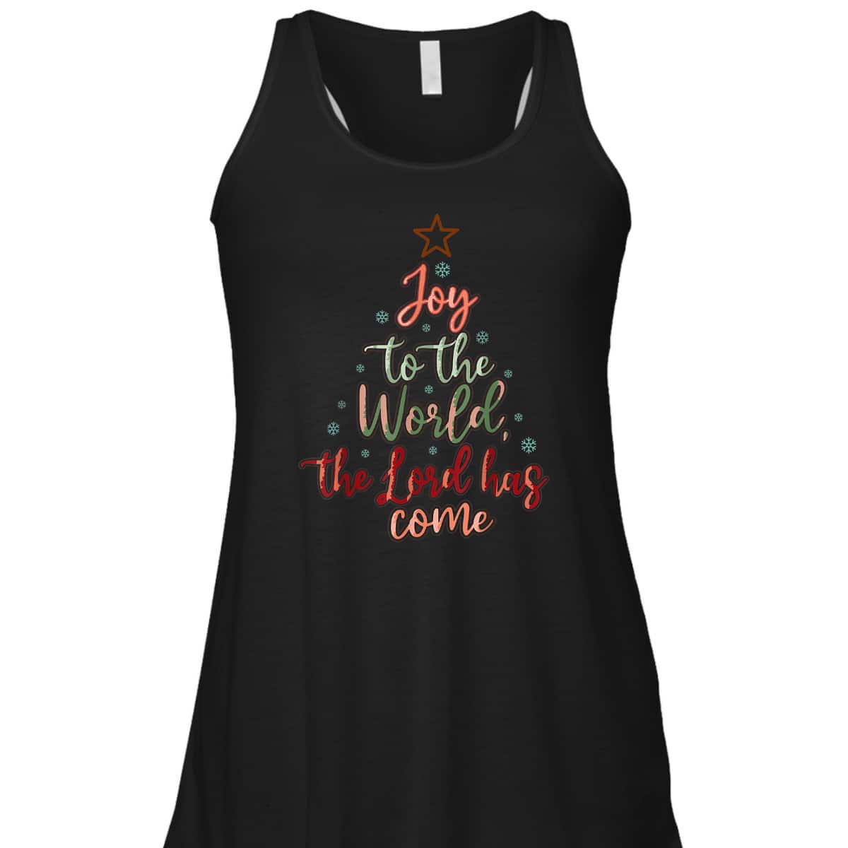 Joy Saying Merry Christmas Christian Message Xmas Tree The Lord Has Come T-Shirt Joy Saying Merry Christmas Christian Message Xmas Tree The Lord Has Come T-Shirt