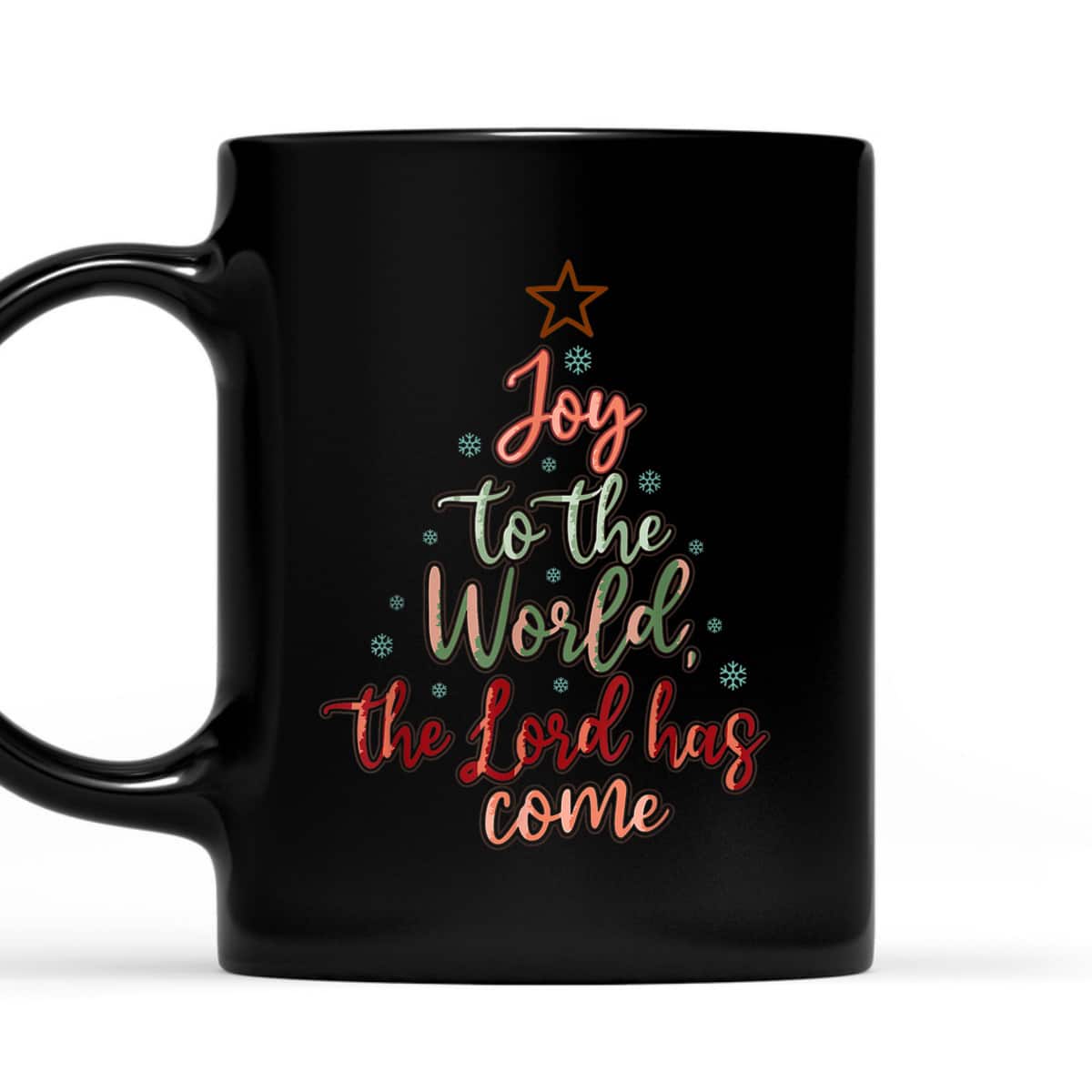 Joy Saying Merry Christmas Christian Message Xmas Tree The Lord Has Come T-Shirt