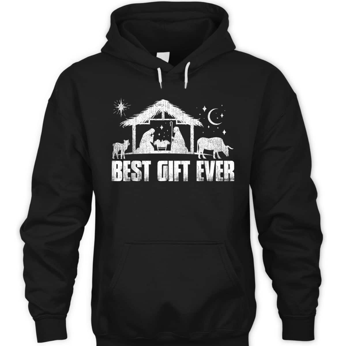 Best Gift Ever Christmas Jesus Nativity Scene Christian Xmas T-Shirt