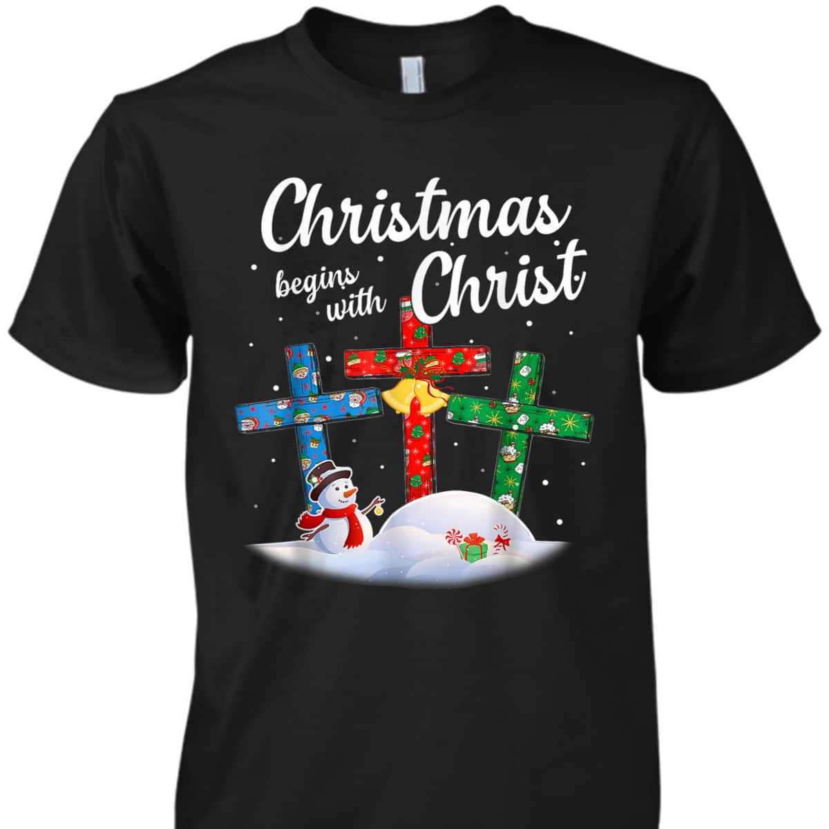 Christmas Begins With Christ Snowman Christian Cross Religious Xmas T-Shirt