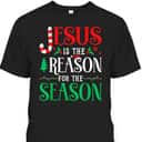 Jesus Is The Reason For The Season Christmas Xmas T-Shirt