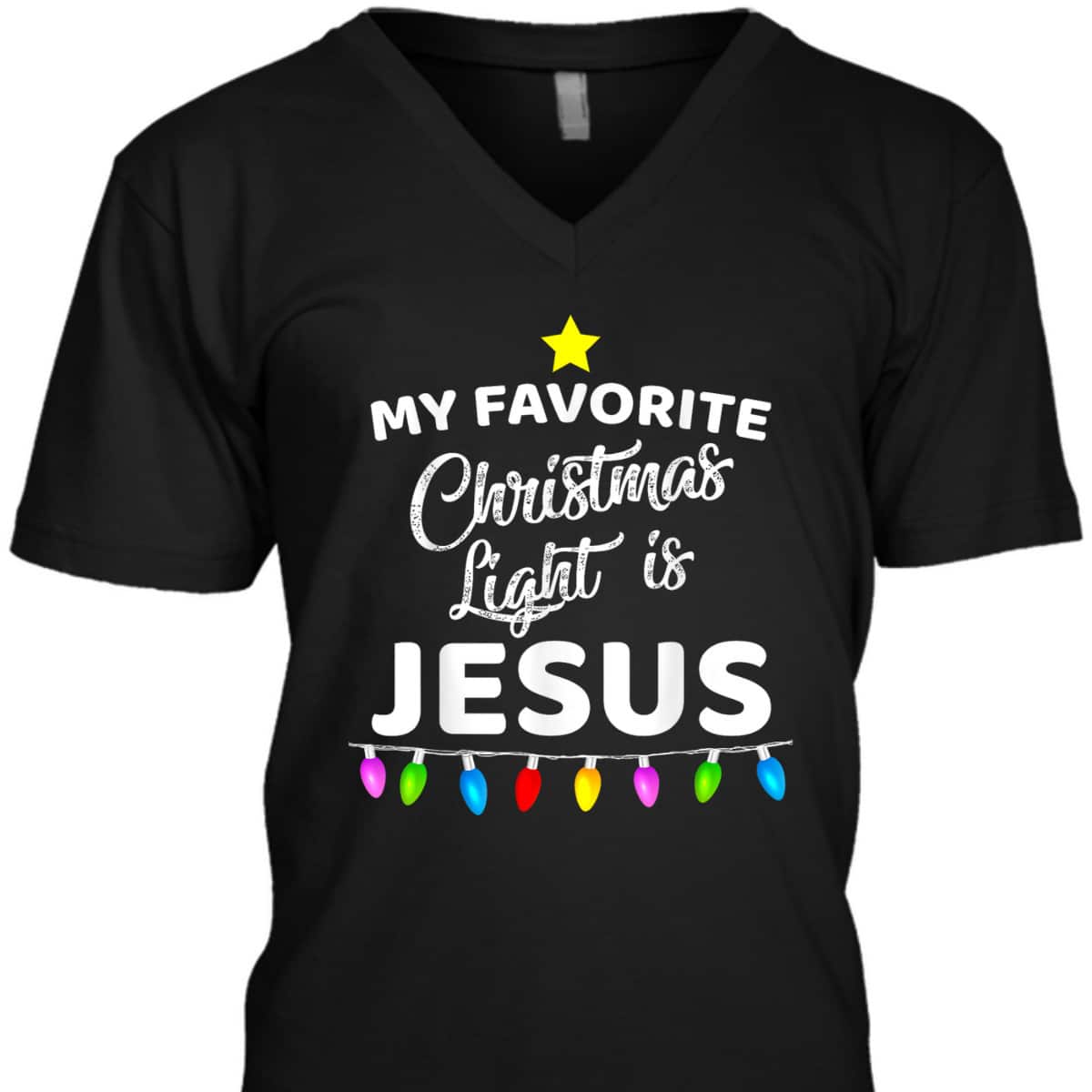 My Favorite Christmas Light Is Jesus Christian Xmas T-Shirt