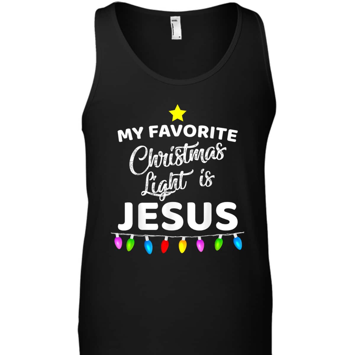 My Favorite Christmas Light Is Jesus Christian Xmas T-Shirt