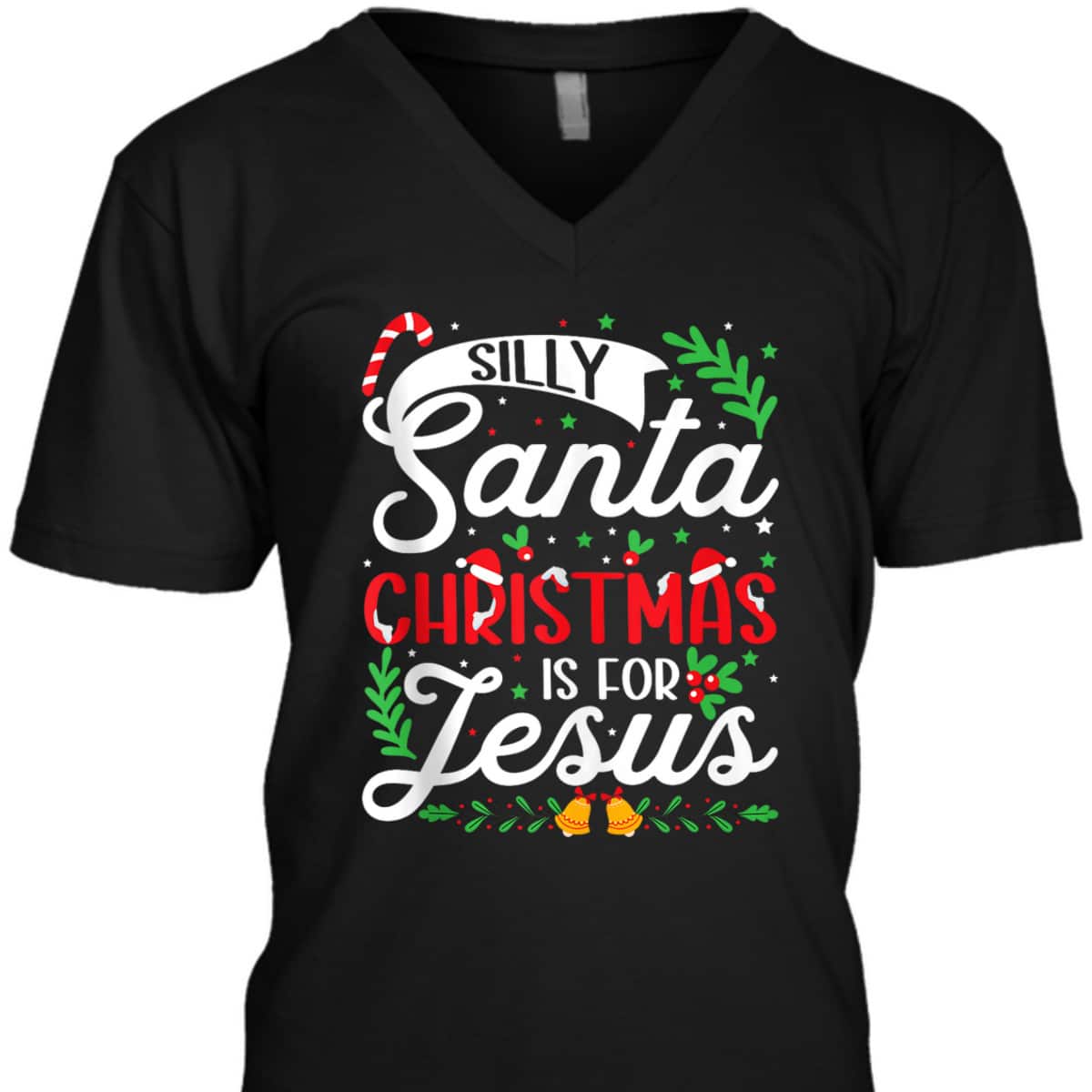 Silly Santa Christmas Is For Jesus Christian X-Mas Christian T-Shirt