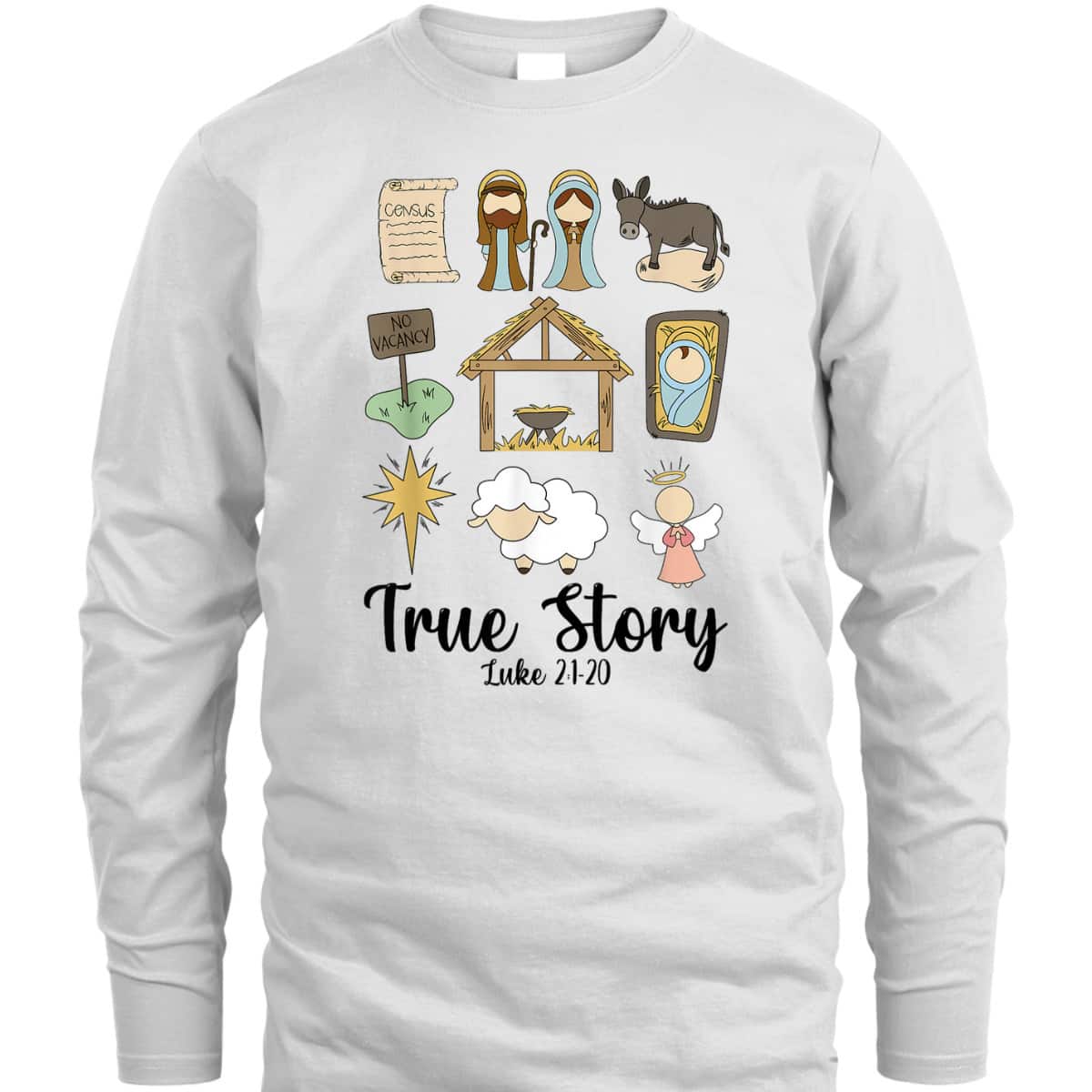 True Xmas Story Nativity Christmas Christian Jesus Bible Verse Luke 21:20 T-Shirt True Xmas Story Nativity Christmas Christian Jesus Bible Verse Luke 21:20 T-Shirt