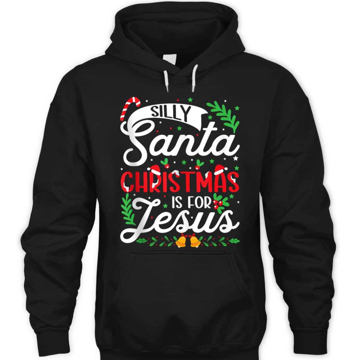 Silly Santa Christmas Is For Jesus Christian X-Mas Christian T-Shirt Silly Santa Christmas Is For Jesus Christian X-Mas Christian T-Shirt