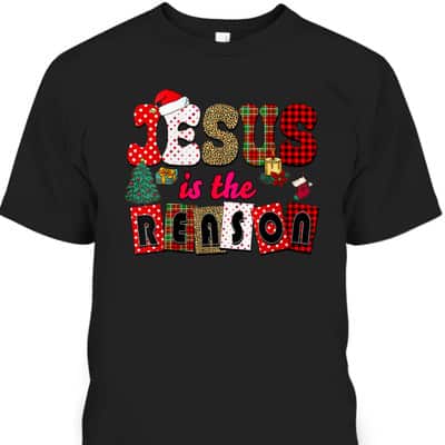 Merry Christmas Jesus The Reason Christian Faith Xmas Tree T-Shirt