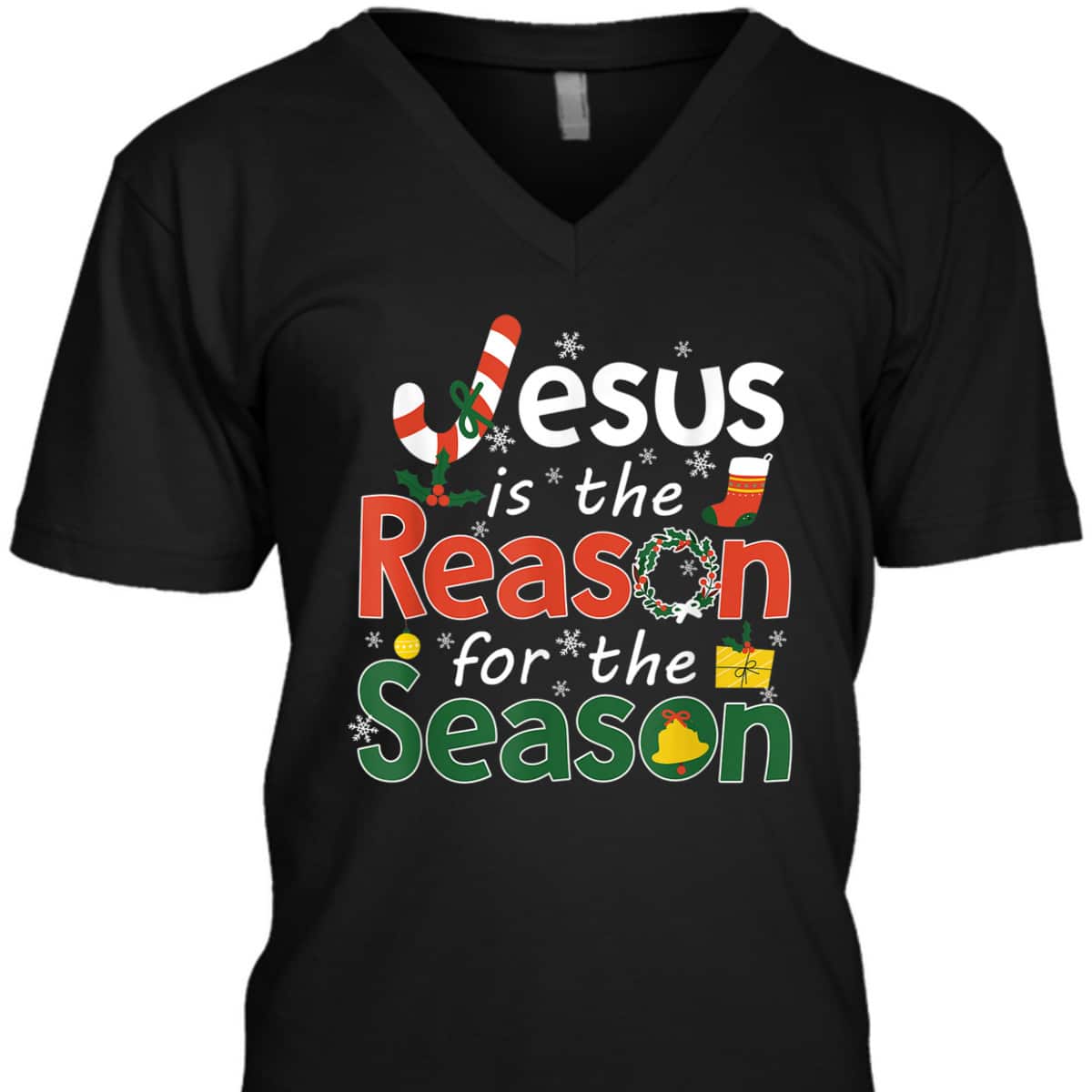 Jesus Is The Reason For The Season T-Shirt Faith Christian Christmas Jesus Is The Reason For The Season T-Shirt Faith Christian Christmas