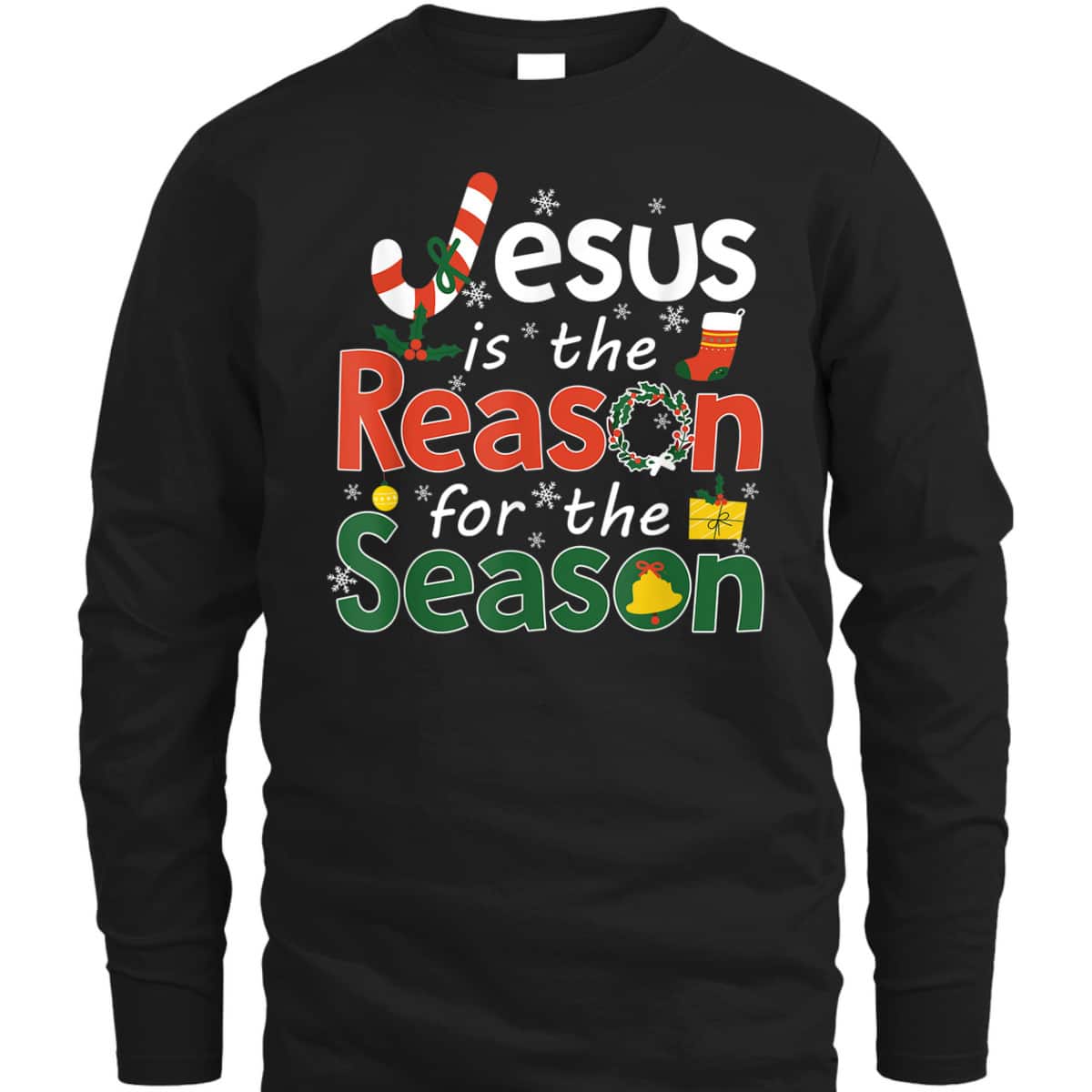 Jesus Is The Reason For The Season T-Shirt Faith Christian Christmas Jesus Is The Reason For The Season T-Shirt Faith Christian Christmas
