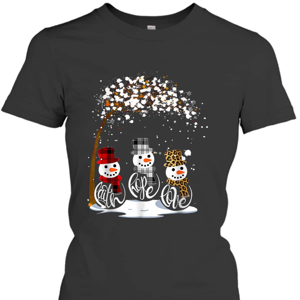 Christmas Faith Hope Love Snowman Funny Xmas For Christian T-Shirt Christmas Faith Hope Love Snowman Funny Xmas For Christian T-Shirt