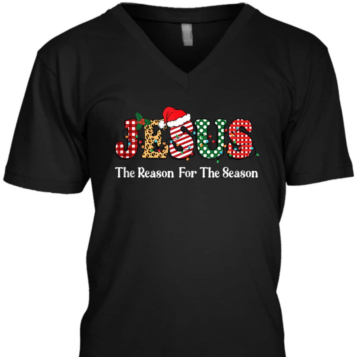 Jesus Is The Reason For The Season Jesus Christian Xmas Christmas T-Shirt