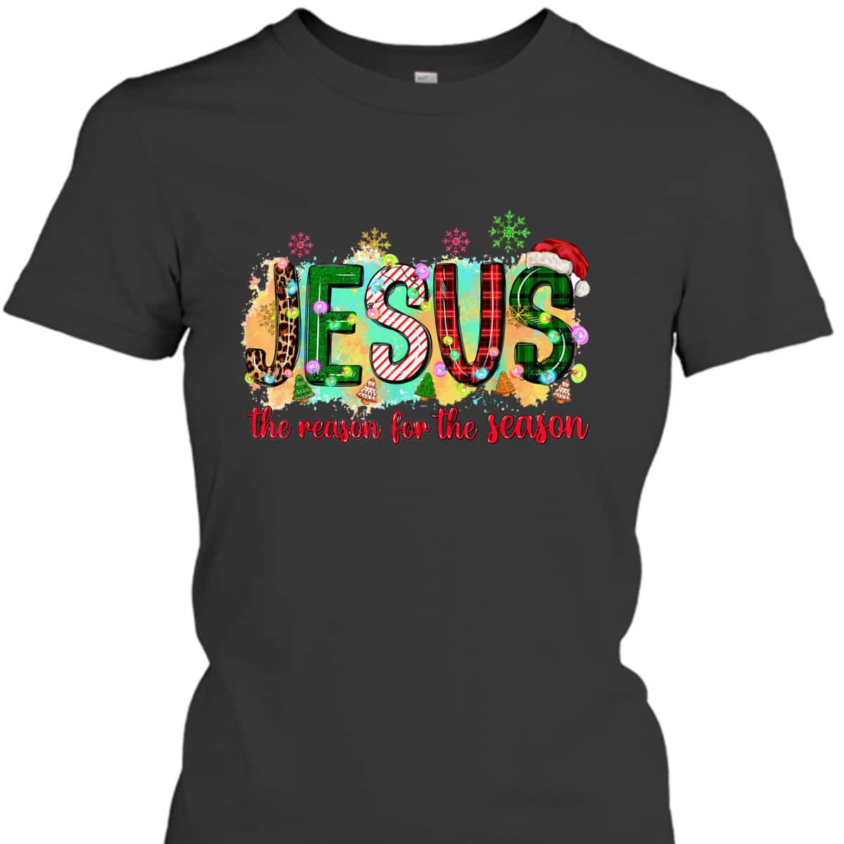 Jesus Is The Reason For The Season Christian Faith Christmas Xmas T-Shirt