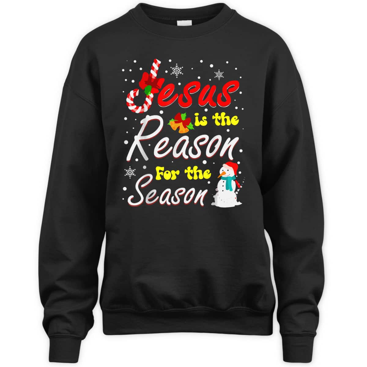 Christian Jesus The Reason Xmas Holiday Season Christmas Snowman T-Shirt