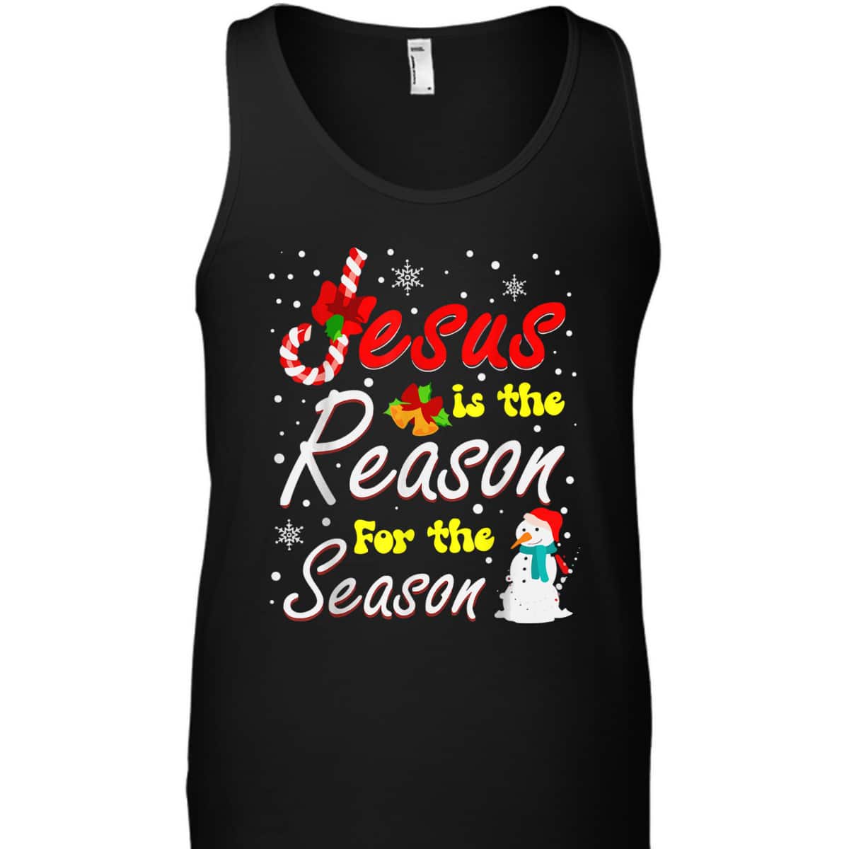 Christian Jesus The Reason Xmas Holiday Season Christmas Snowman T-Shirt Christian Jesus The Reason Xmas Holiday Season Christmas Snowman T-Shirt