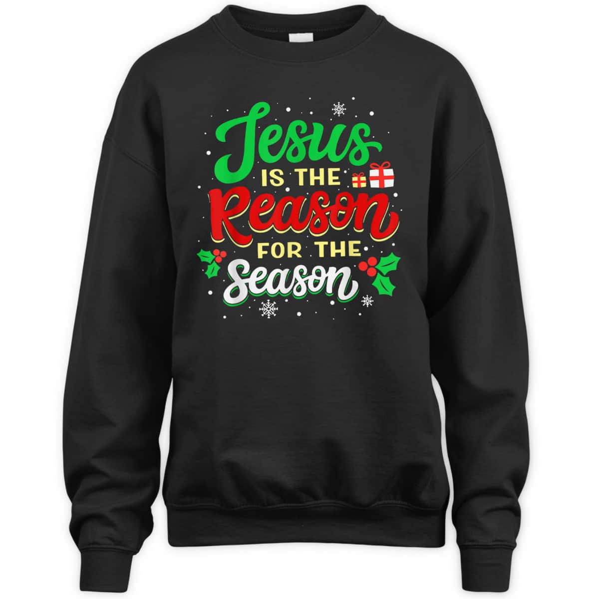 Christian Jesus The Reason Xmas Holiday Season T-Shirt Christmas Gifts