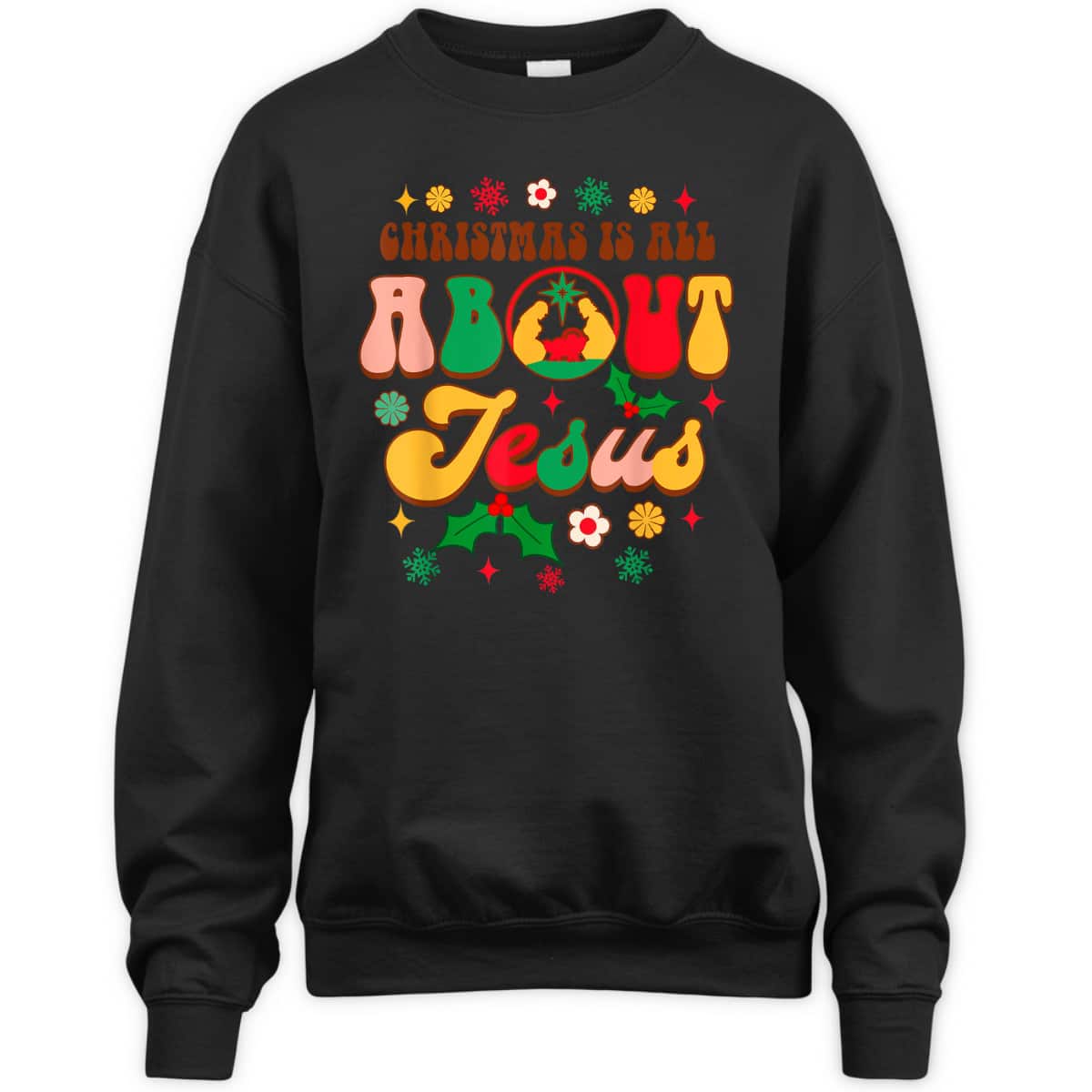 Christian Christmas Xmas Vibes Christmas Is All About Jesus T-Shirt Christian Christmas Xmas Vibes Christmas Is All About Jesus T-Shirt