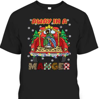 Away In Manger Christmas Tree X-Mas Plaid Christian T-Shirt