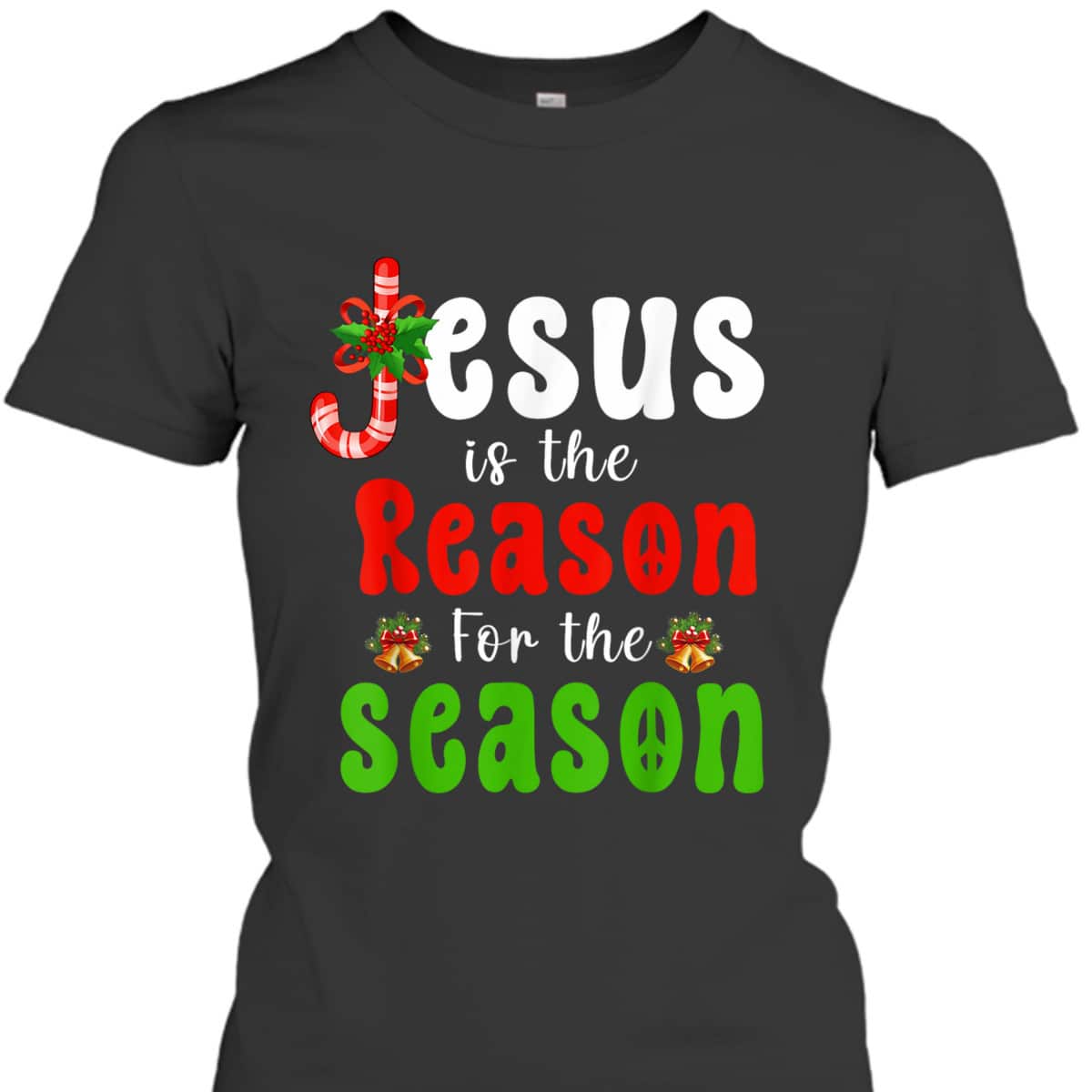 Jesus Is The Reason For The Season Christmas Xmas T-Shirt Christian Gifts