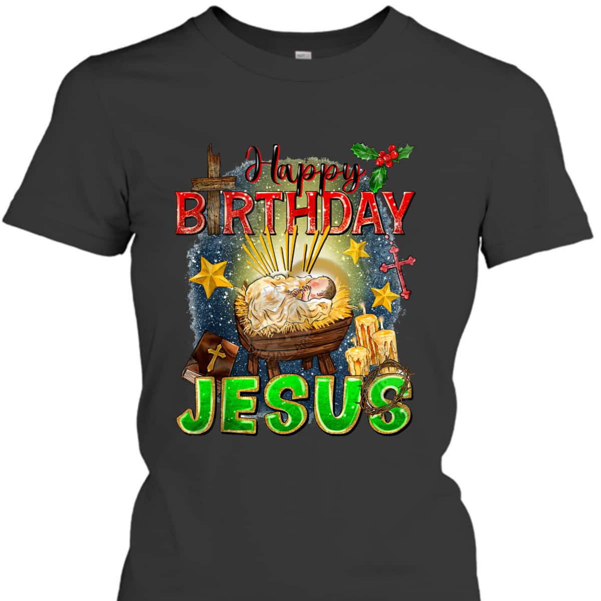 Christian Happy Birthday Jesus Christ Xmas Merry Christmas T-Shirt