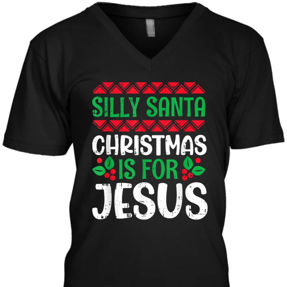 Silly Santa Christmas Is For Jesus X-Mas Christian T-Shirt