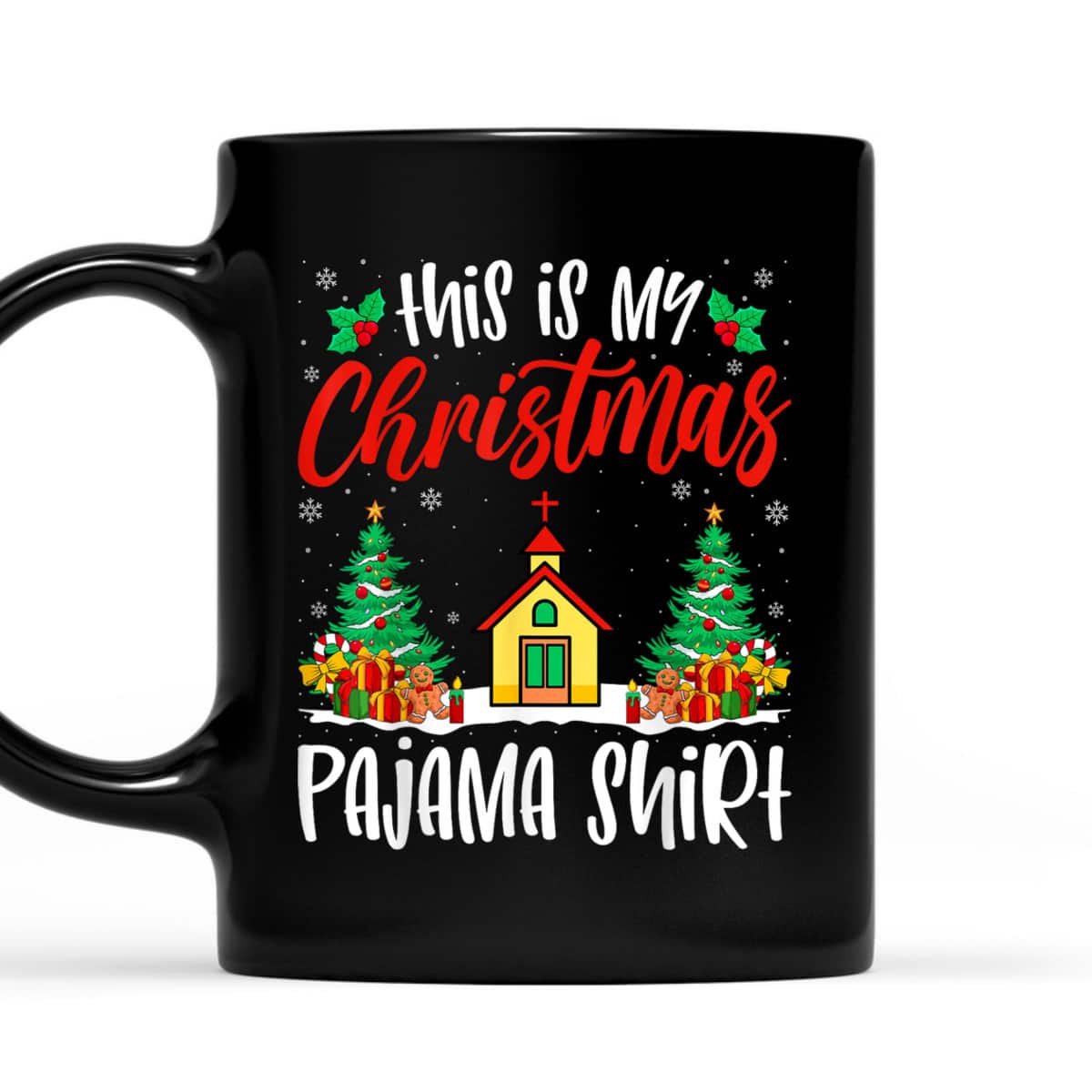 Church Xmas Pajama Christian Church Christmas Holiday T-Shirt