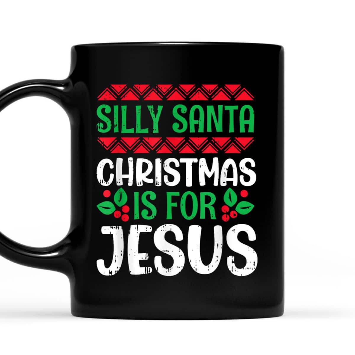 Silly Santa Christmas Is For Jesus X-Mas Christian T-Shirt