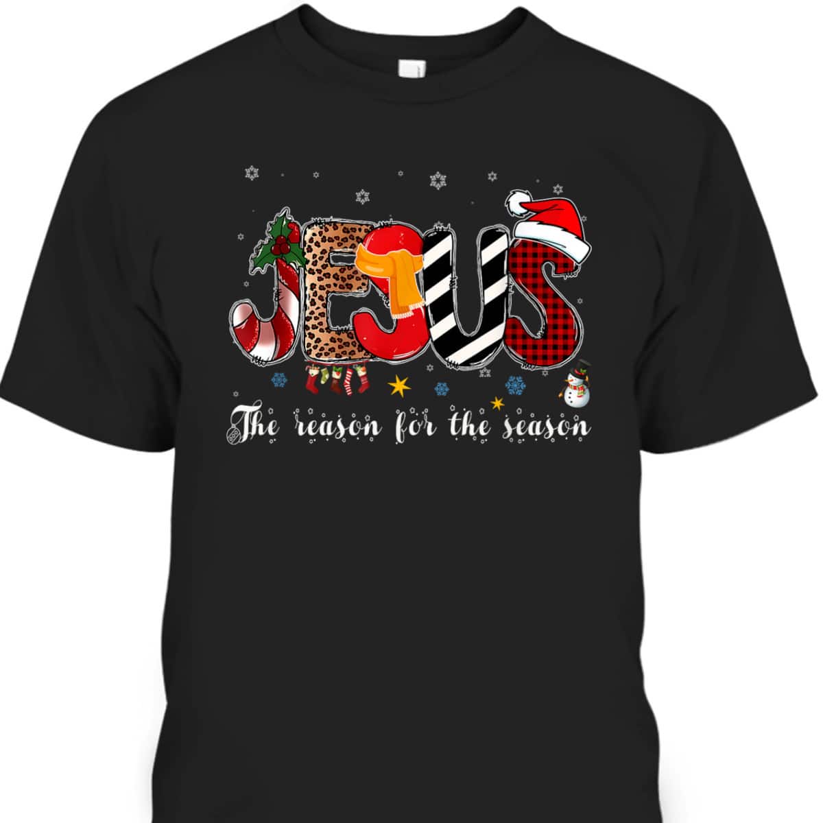 Christian Jesus Is The Reason For The Season Christmas Santa T-Shirt Christian Jesus Is The Reason For The Season Christmas Santa T-Shirt