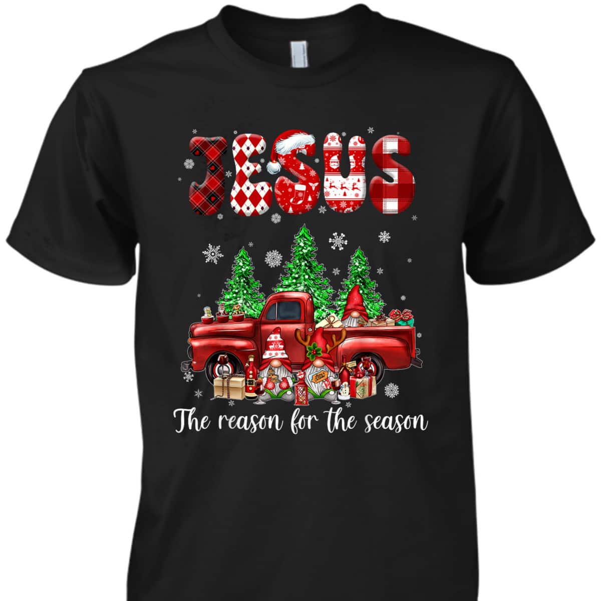Christian Jesus The Reason Xmas Holiday Season Christmas Red Truck T-Shirt