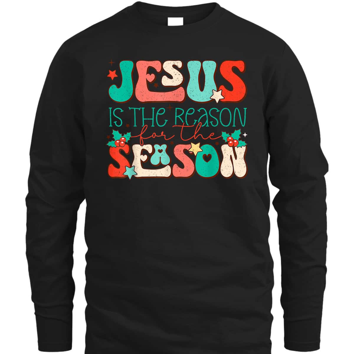 Christian Religious T-Shirt Jesus The Reason Xmas Holiday Season Christmas Gifts