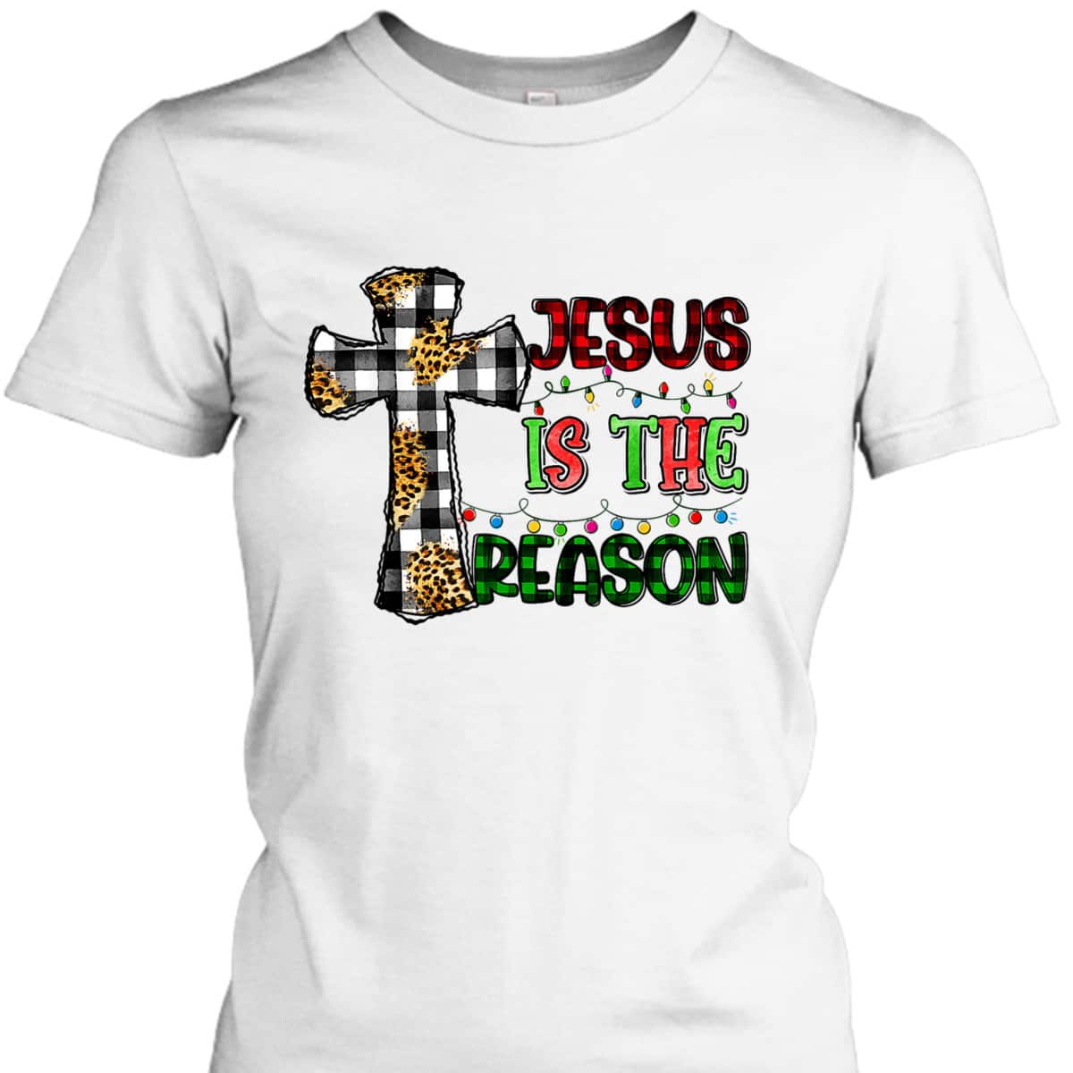Christian Jesus The Reason Xmas Holiday Season Christmas Light Cross T-Shirt