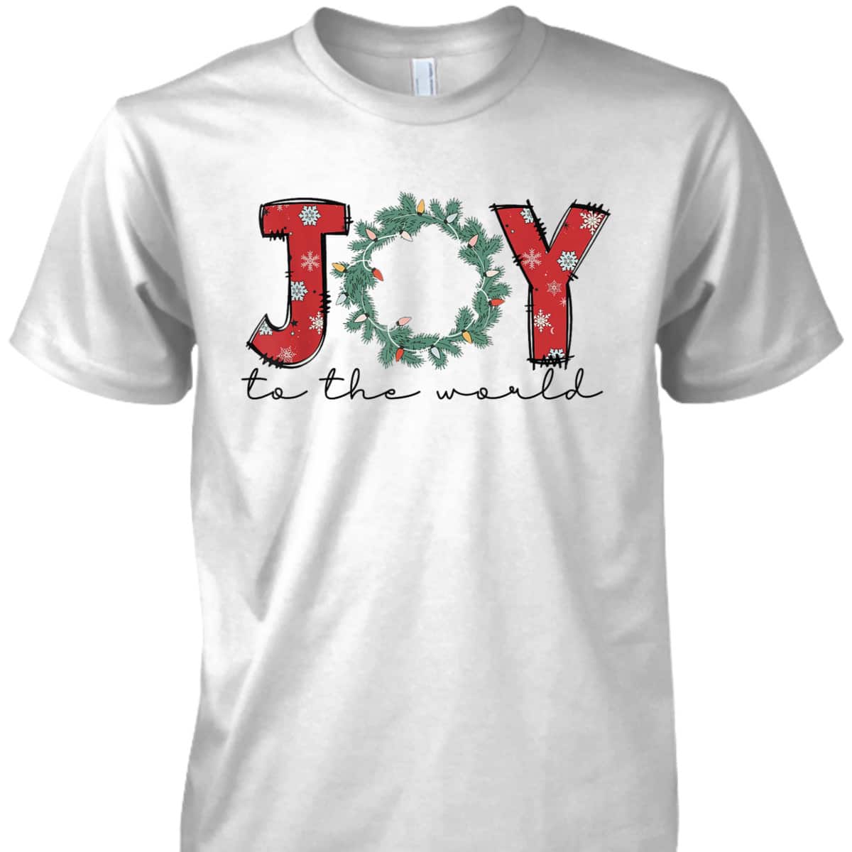 Joy To The World Christian Christmas Jesus Birth Xmas Pajama T-Shirt