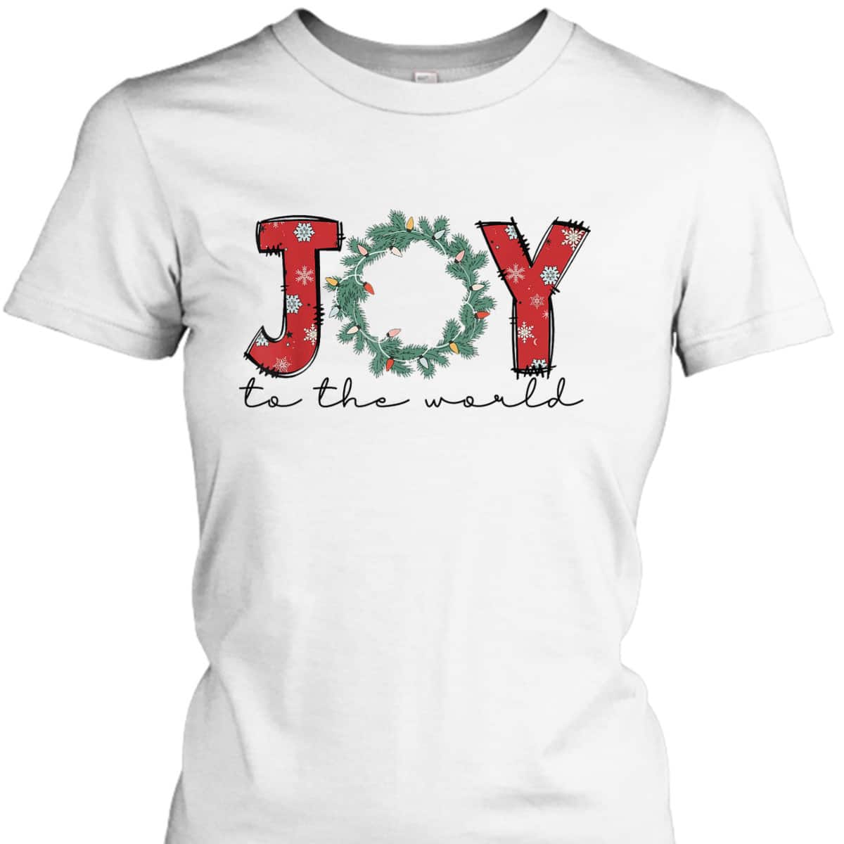 Joy To The World Christian Christmas Jesus Birth Xmas Pajama T-Shirt