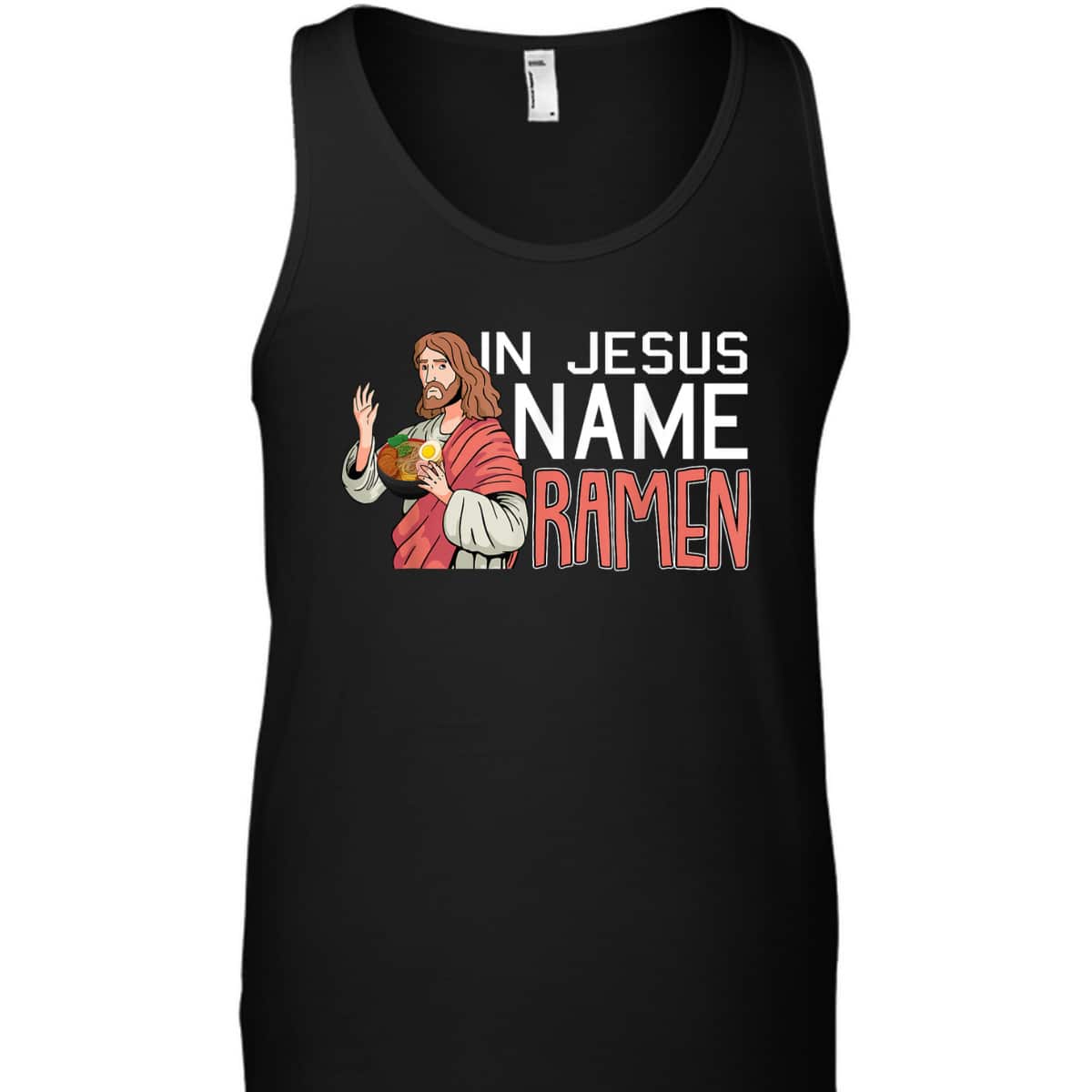 In Jesus Name Ramen Funny Japanese Christian T-Shirt In Jesus Name Ramen Funny Japanese Christian T-Shirt