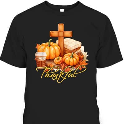 Thankful Jesus Christian Cross Pumpkin Thanksgiving T-Shirt