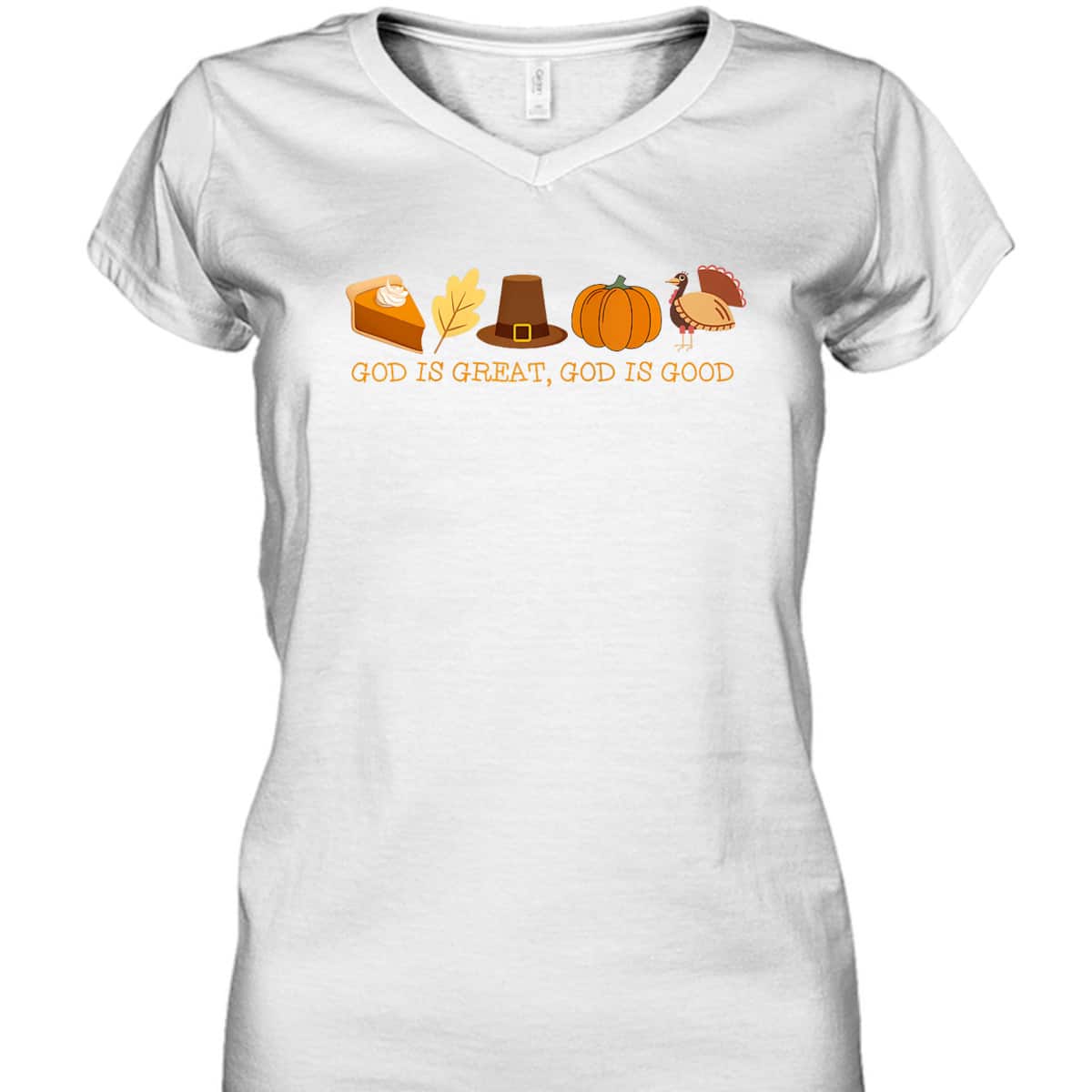 Christian Faith T-Shirt God Is Great God Is Good Thanksgiving Jesus Christian Faith T-Shirt God Is Great God Is Good Thanksgiving Jesus