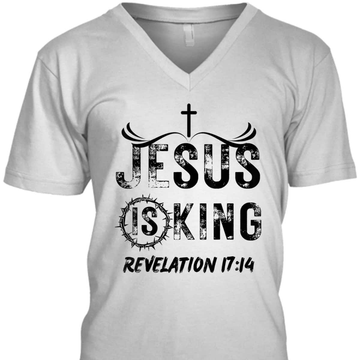Jesus Is King Christian Faith Religious Bible Verse Revelation 17:14 T-Shirt Jesus Is King Christian Faith Religious Bible Verse Revelation 17:14 T-Shirt